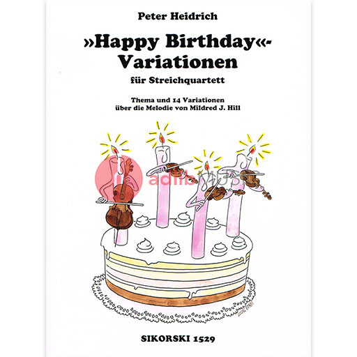 HAPPY BIRTHDAY VARIATIONS FOR STRING QUARTET - HEIDRICH - QUARTETS MIXED - SIKORSKI