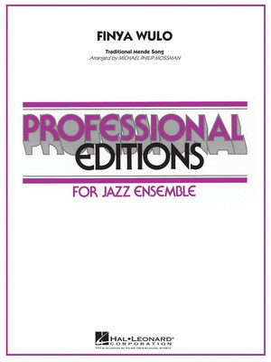 Finya Wulo - Score & Parts - Michael Philip Mossman - Michael Philip Mossman Hal Leonard Score/Parts