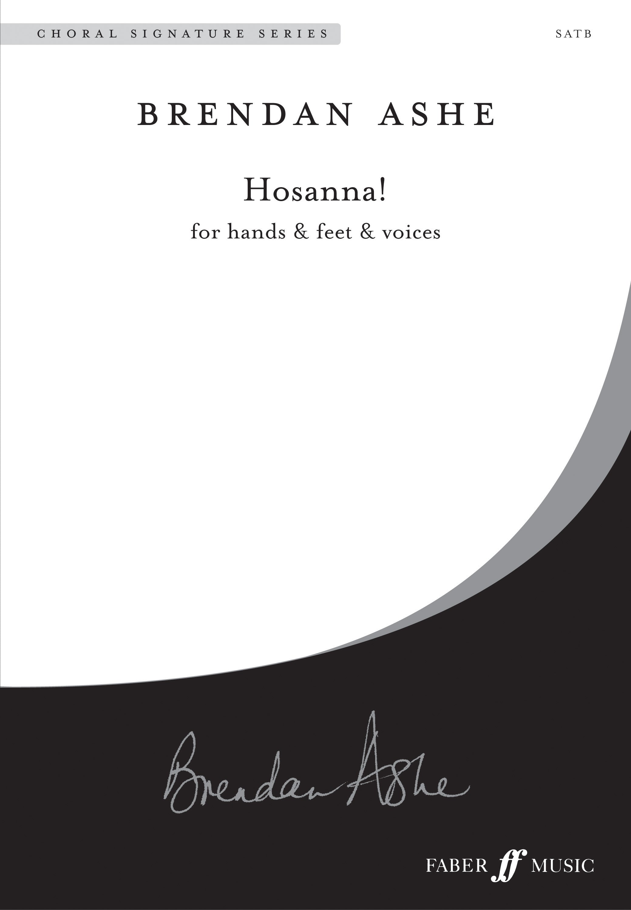 Hosanna! For Hands And Feet And Voices - SATB Chorus (Digital Download)