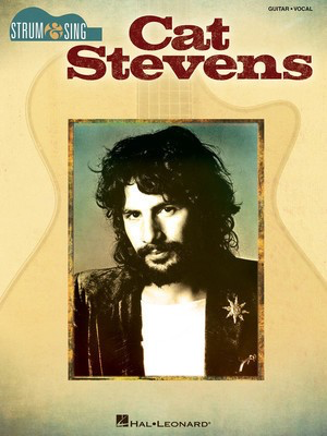 Cat Stevens - Strum & Sing Guitar - Guitar|Vocal Cherry Lane Music Lyrics & Chords