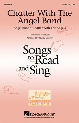 Chatter with the Angel Band - 2-Part Shelly Cooper Hal Leonard Choral Score Octavo