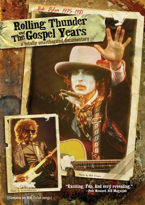 Bob Dylan - 1975-1981: Rolling Thunder and The Gospel Years - A Totally Unauthorized Documentary - MVD DVD