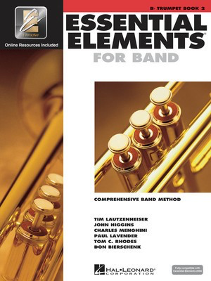 Essential Elements for Band Book 2 - Bb Trumpet/EEi Online Resources by Menghini/Bierschenk/Higgins/Lavender/Lautzenheiser/Rhodes Hal Leonard 862597
