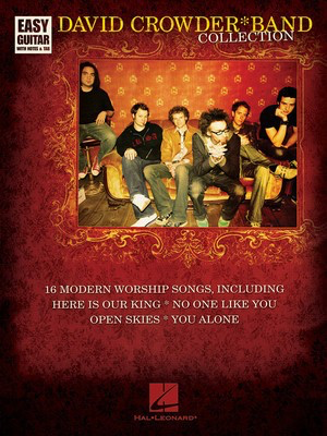 David Crowder*Band Collection - Guitar Hal Leonard Easy Guitar