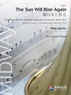 The Sun Will Rise Again - Grade 3 - Score Only - Philip Sparke - Anglo Music Press Score