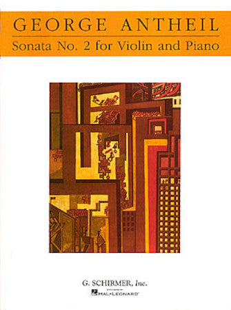Antheil - Sonata #2 - Violin/Piano Accompaniment Schirmer 50482588