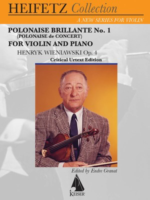 Polonaise Brillante No. 1 (Polonaise de Concert), Op. 4 - for Violin and Piano - Henryk Wieniawski - Violin Lauren Keiser Music Publishing