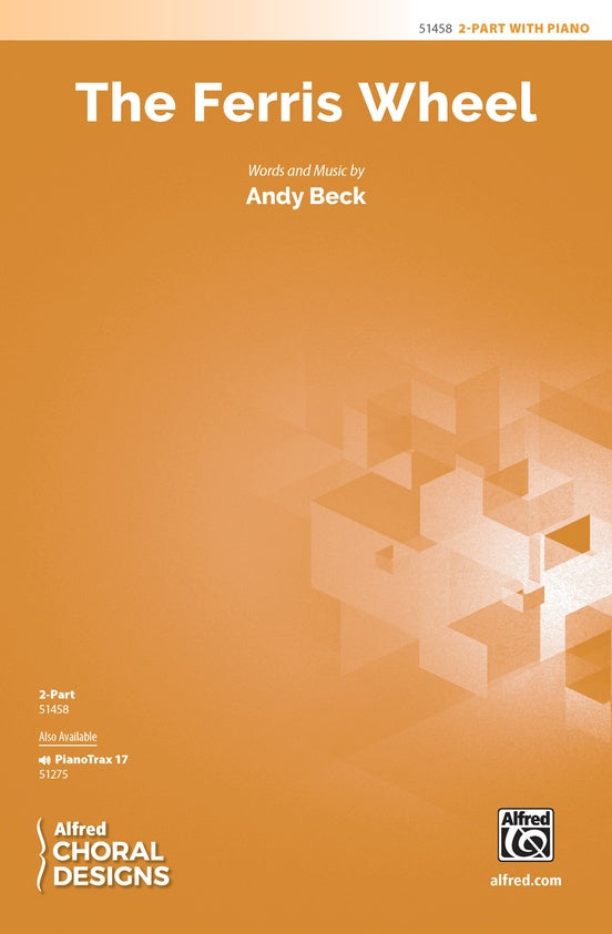 The Ferris Wheel - 2 Part Treble Choral Octavo (Digital Download)