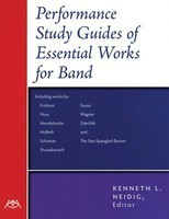 Performance-Study Guides of Essential Works for Band - Meredith Music Book