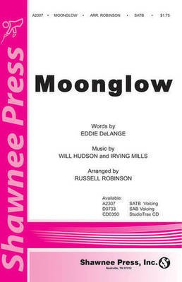 Moonglow - Eddie DeLange|Irving Mills|Will Hudson - Russell Robinson Shawnee Press StudioTrax CD CD