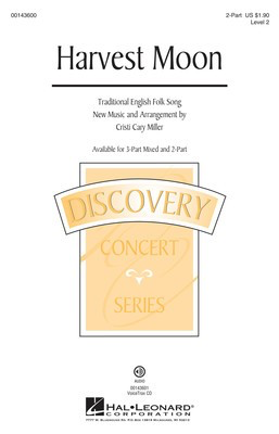 Harvest Moon - Discovery Level 2 - 2-Part Cristi Cary Miller Hal Leonard Octavo