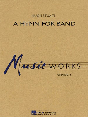 A Hymn for Band - Hugh Stuart - Shawnee Press Full Score Score