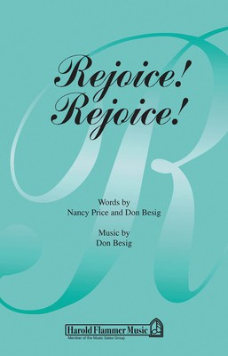 Rejoice! Rejoice! - Don Besig|Nancy Price - SATB Shawnee Press Choral Score Octavo