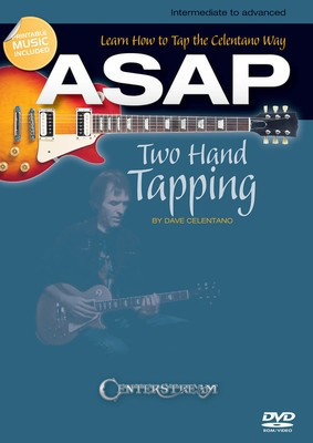 ASAP Two-Hand Tapping - Learn How to Tap the Celentano Way - Guitar Dave Celentano Centerstream Publications Guitar Solo DVD
