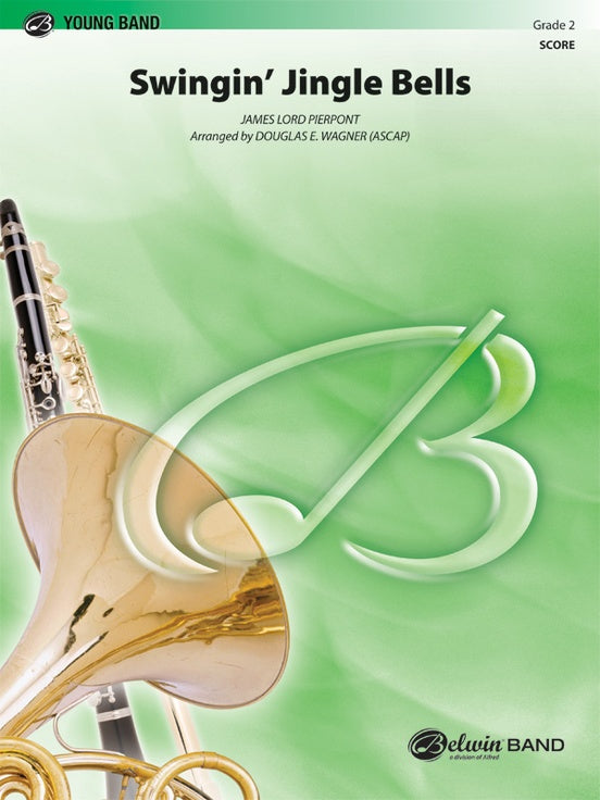 Swingin' Jingle Bells - Concert Band Conductor Score & Parts (Digital Download)