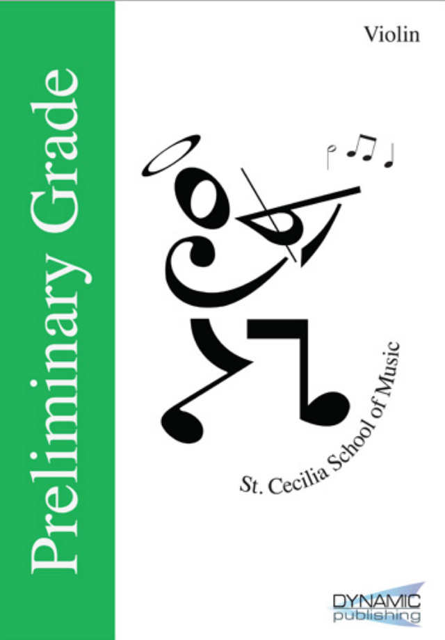 St Cecilia School of Music (SCSM) Violin Examination Book - Preliminary Grade (Violin Part Only)