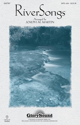 RiverSongs - SATB Joseph M. Martin Shawnee Press Choral Score Octavo