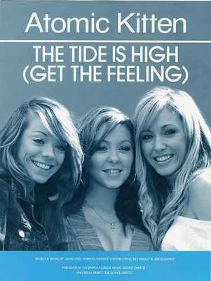 Tide Is High (Get The Feeling) -
