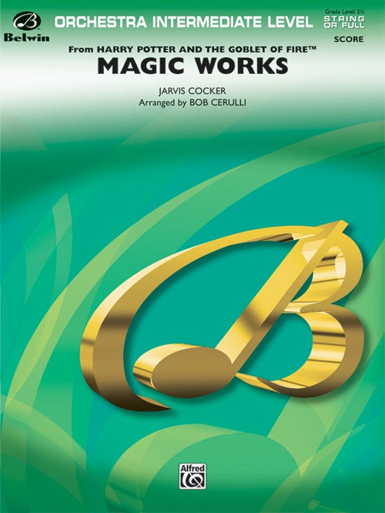 Magic Works (from Harry Potter and the Goblet of Fire™) – Full Orchestra Conductor Score & Parts (Digital Download)