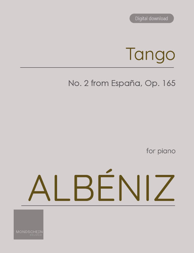 Albeniz - Tango, Op. 165 No. 2 - Mondschein Studio - Piano (Digital Download)