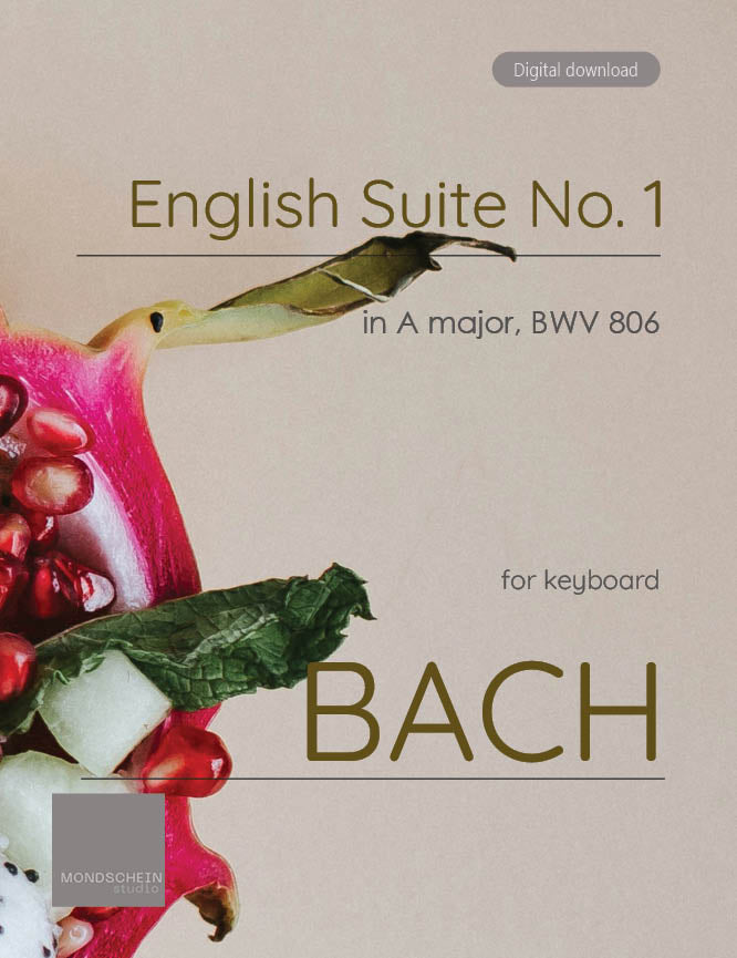 Bach - English Suite No. 1 in A major, BWV 806 - Mondschein Studio - Piano/Keyboard (Digital Download)