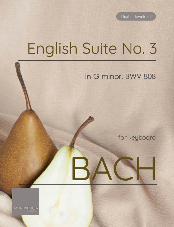 Bach - English Suite No. 3 in G minor, BWV 808 - Mondschein Studio - Piano (Digital Download)