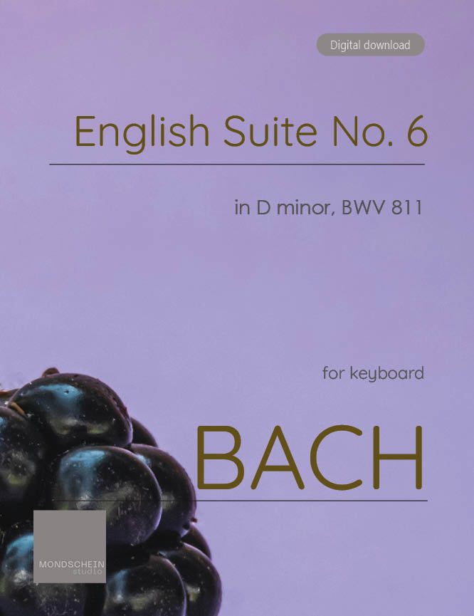 Bach - English Suite No. 6 in D minor, BWV 811 - Mondschein Studio - Piano/Keyboard (Digital Download)