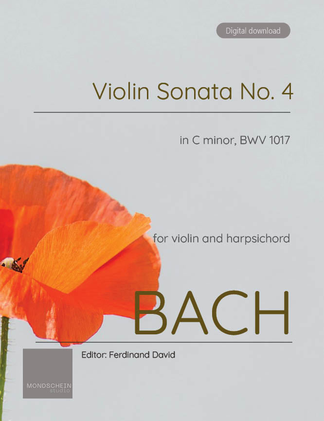 Bach - Violin Sonata No. 4 in C minor for Violin and Harpsichord, BWV 1017 - Violin Part (Digital Download)