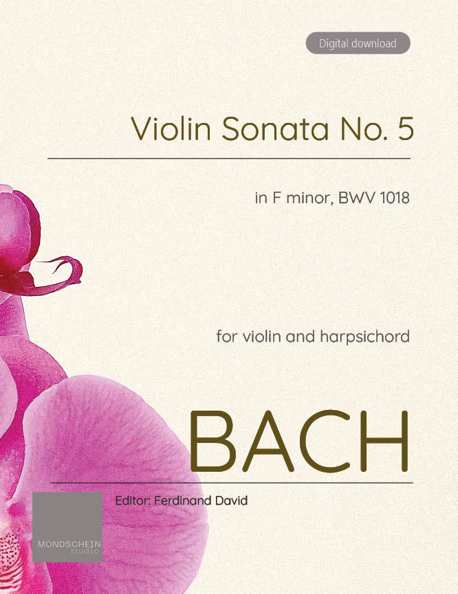 Bach - Violin Sonata No. 5 in F minor for Violin and Harpsichord, BWV 1018 - Violin/Piano Accompaniment (Digital Download)