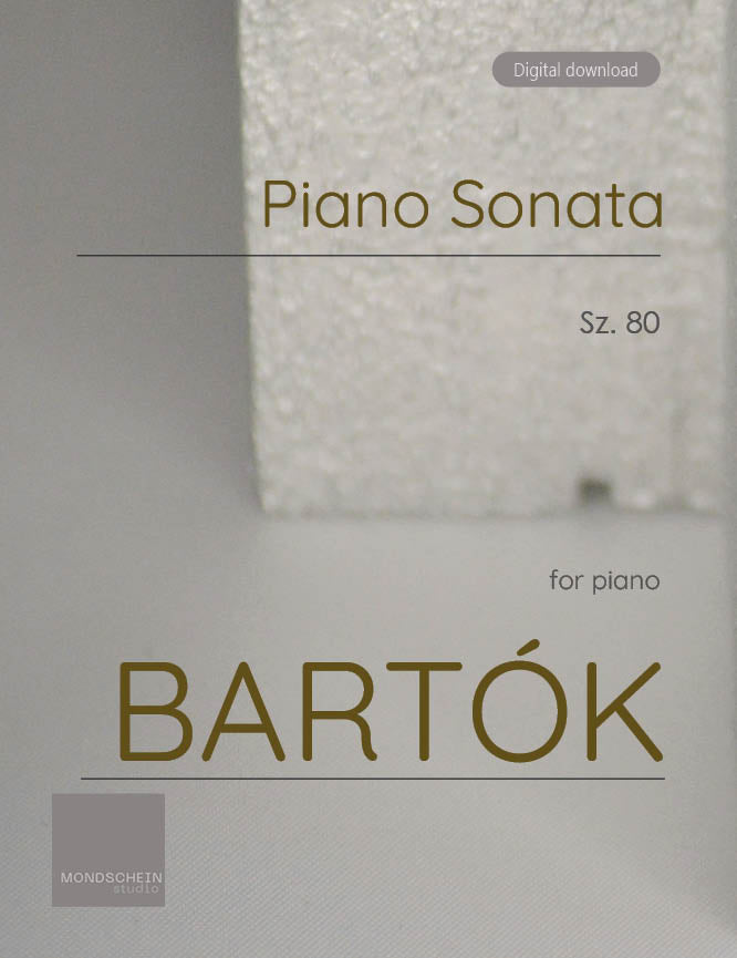 Bartok - Piano Sonata, Sz. 80 - Mondschein Studio - Piano (Digital Download)