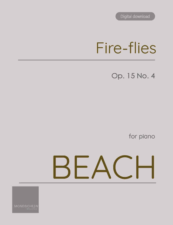 Beach - Fire-flies, No. 4 from Four Sketches, Op. 15 - Mondschein Studio - Piano (Digital Download)