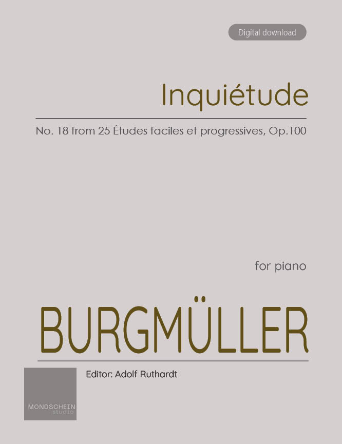 Burgmuller - Inquietude, Op. 100, No. 18 - Mondschein Studio - Piano (Digital Download)