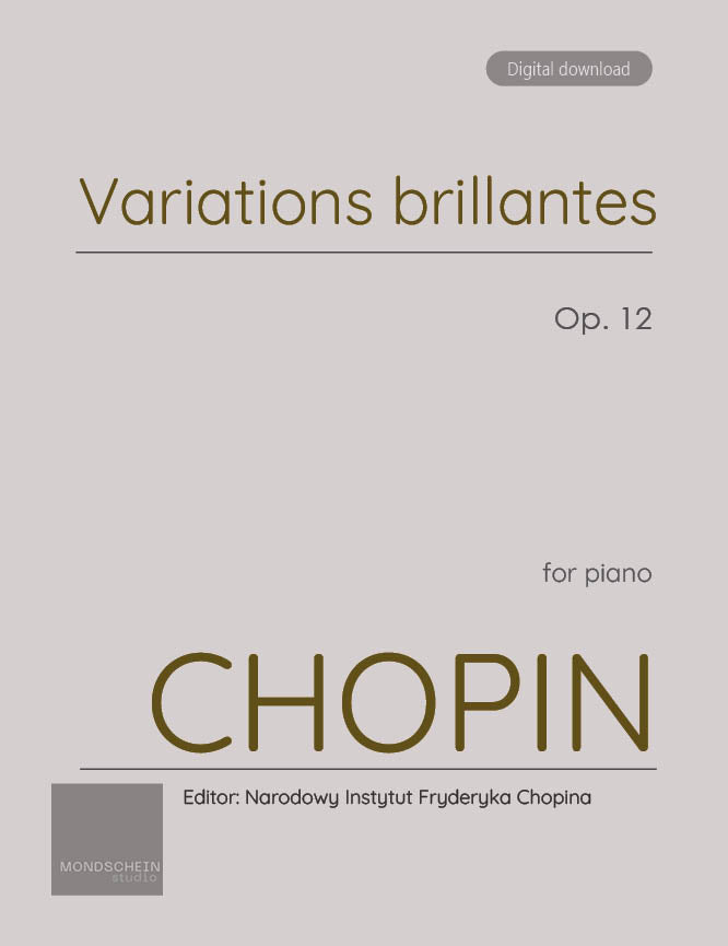 Chopin - Variations brillantes, Op. 12 - Mondschein Studio - Piano (Digital Download)