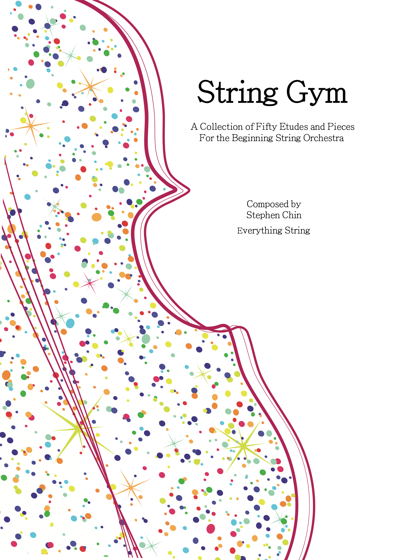 String Gym - Stephen Chin - String Orchestra Conductor Score & Parts (Digital Download)