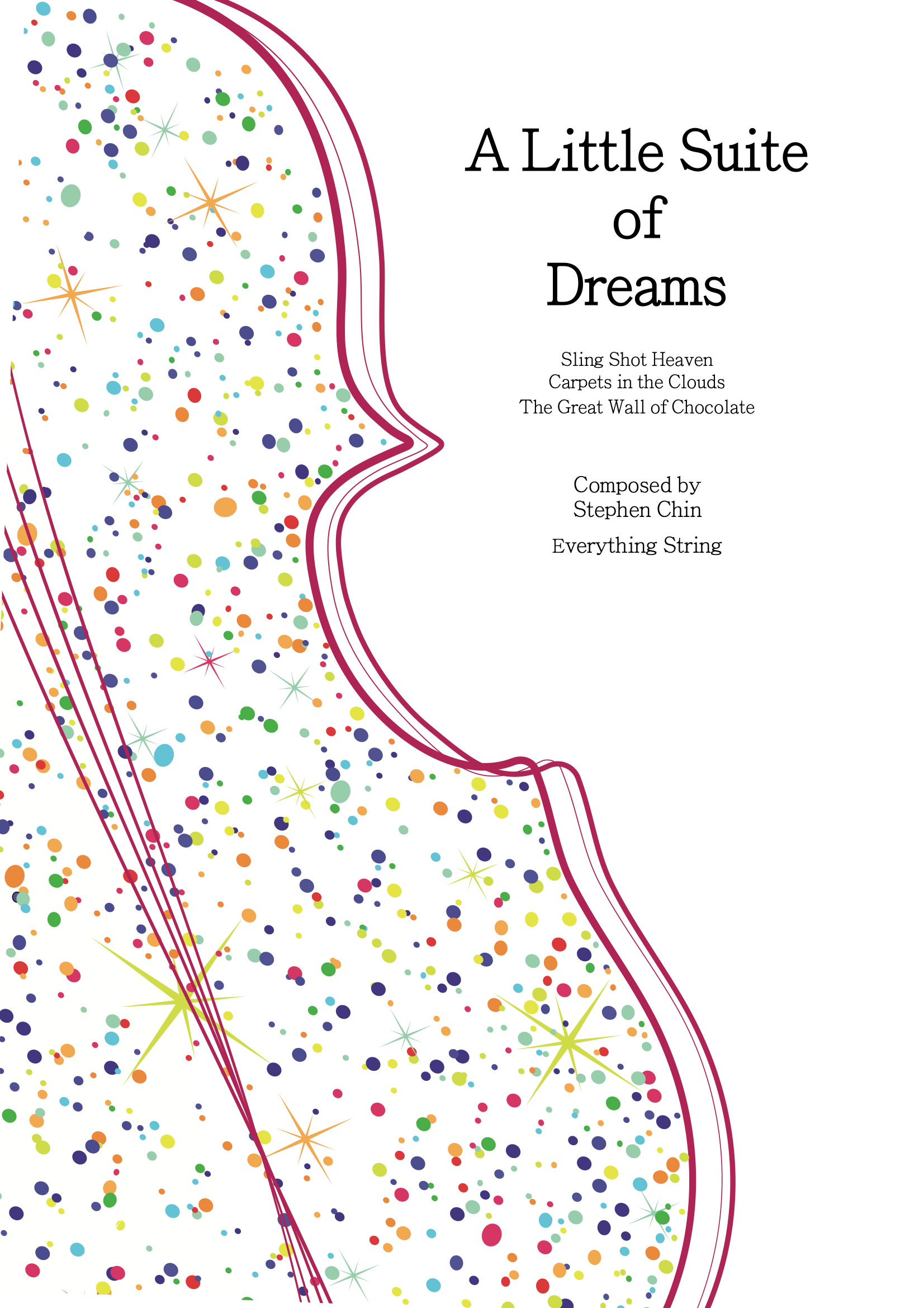 A Little Suite of Dreams - Stephen Chin - String Orchestra Conductor Score & Parts (Digital Download)