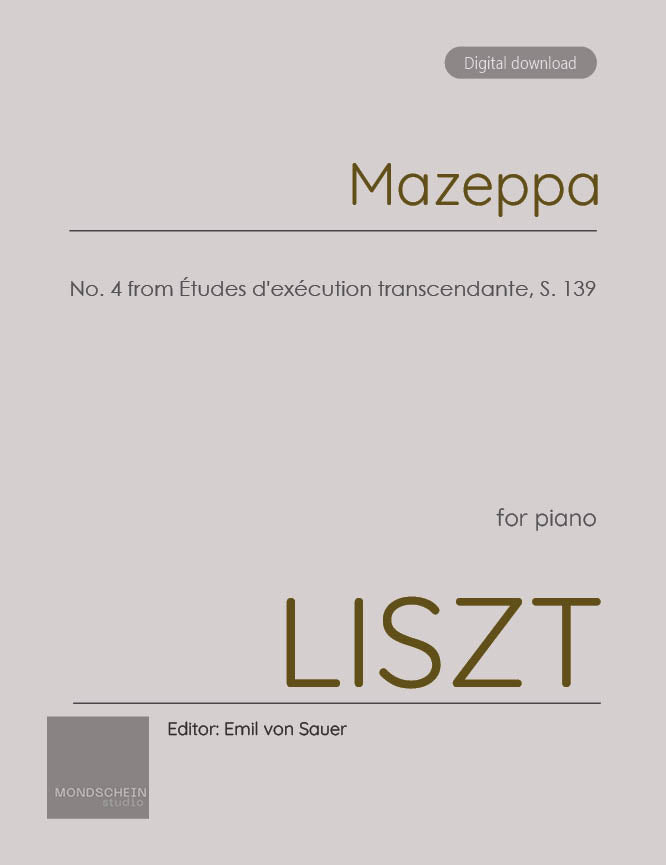 Liszt - "Mazeppa", No. 4 from Etudes d'execution transcendante, S. 139 - Mondschein Studio - Piano (Digital Download)