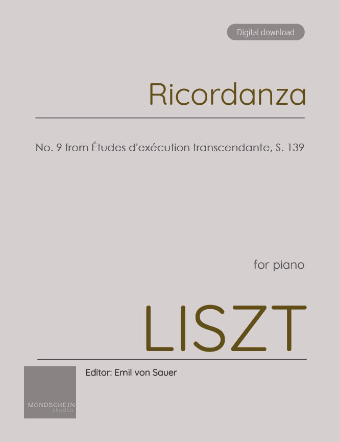Liszt - "Ricordanza", No. 9 from Etudes d'execution transcendante, S. 139 - Mondschein Studio - Piano (Digital Download)