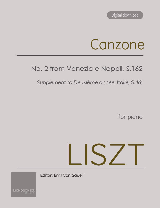 Liszt - Canzone, No. 2 from Venezia e Napoli, S.162/2 - Mondschein Studio - Piano (Digital Download)