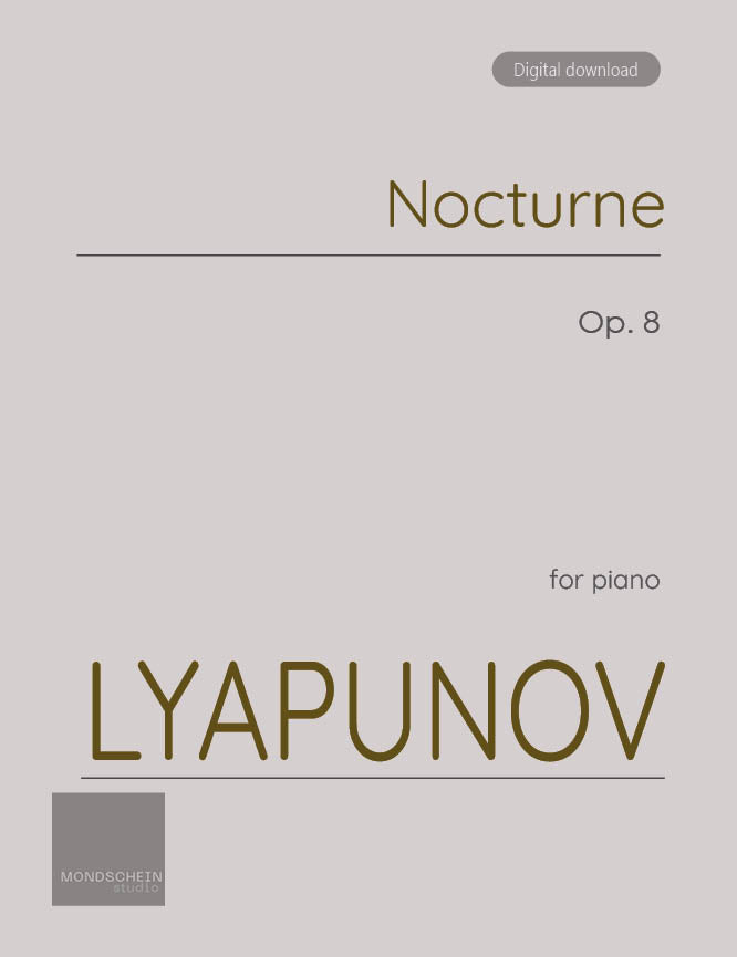 Lyapunov - Nocturne, Op. 8 - Mondschein Studio - Piano (Digital Download)