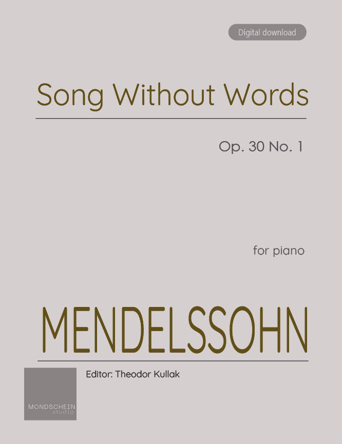 Mendelssohn - Song Without Words, Op. 30 No. 1 - Mondschein Studio - Piano (Digital Download)