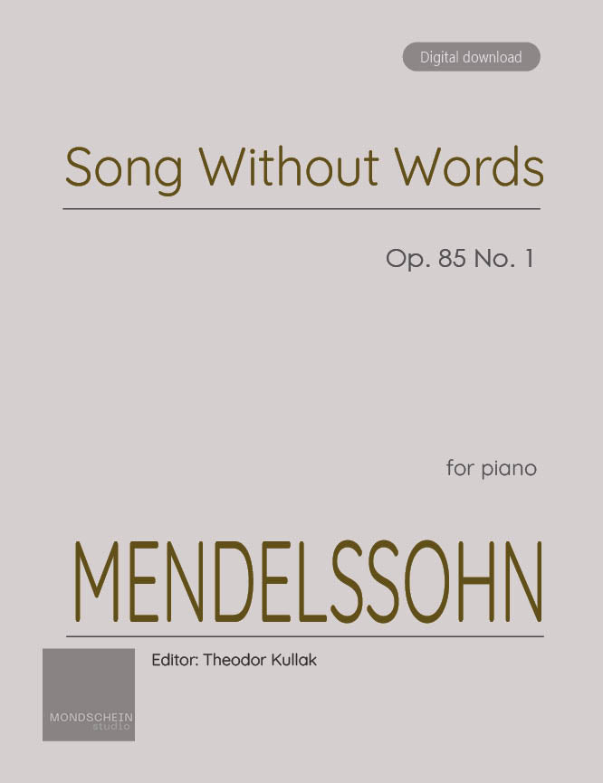 Mendelssohn - Song Without Words, Op. 85 No. 1 - Mondschein Studio - Piano (Digital Download)
