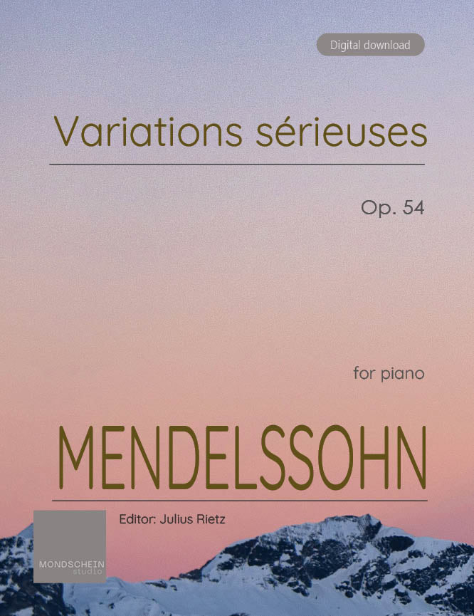 Mendelssohn - Variations serieuses, Op. 54 - Mondschein Studio - Piano (Digital Download)