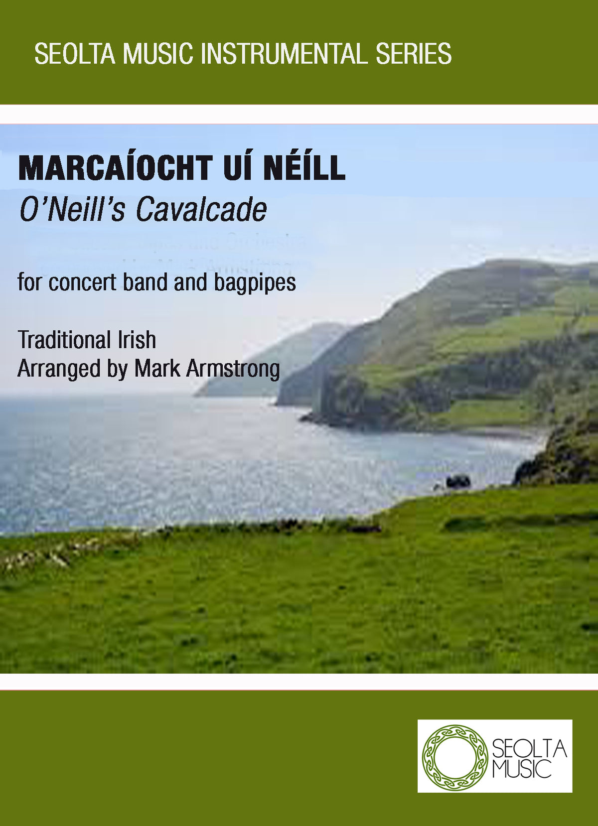 Marcaiocht Ui Neill (O'Neill's Cavalcade) - Concert Band & Optional Bagpipes Score/Parts (Digital Download)