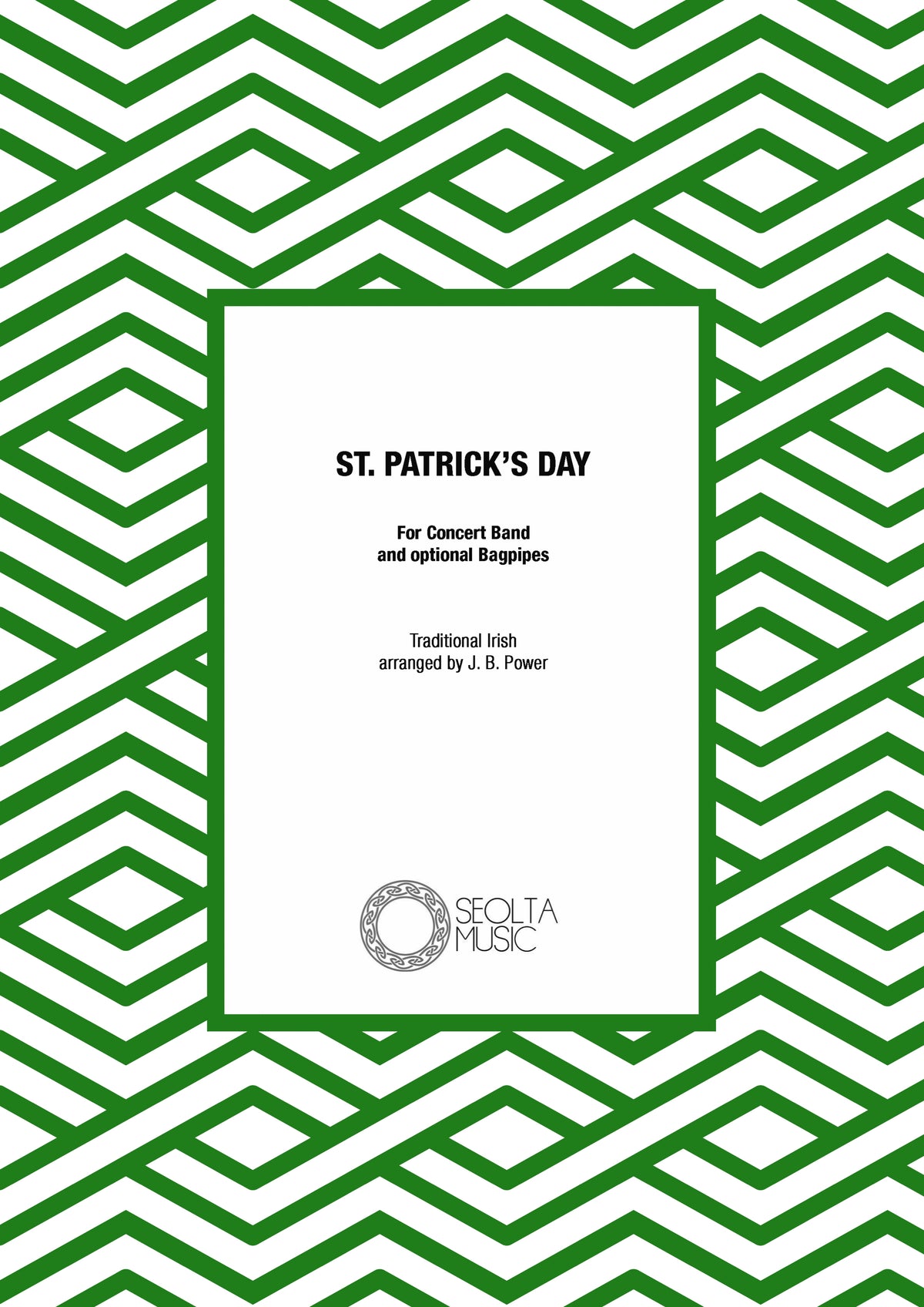 St. Patrick's Day (band and optional bagpipes) - Concert Band & Optional Bagpipes Score/Parts (Digital Download)