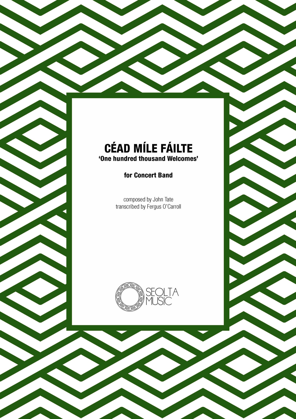 Céád Míle Fálte - Concert Band Score/Parts (Digital Download)