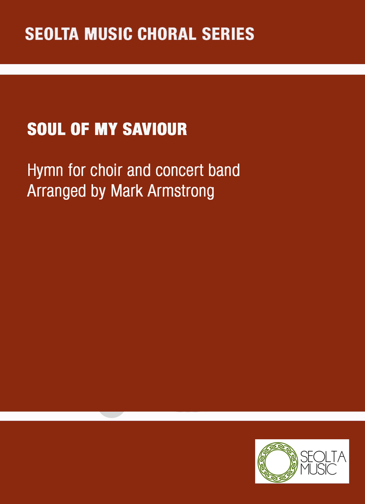 Soul of my Saviour - SATB Choir & Concert Band with Descant Score/Parts (Digital Download)