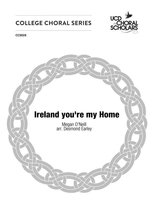 Ireland you're my home - Solo Voice & SATB Choir (Digital Download)
