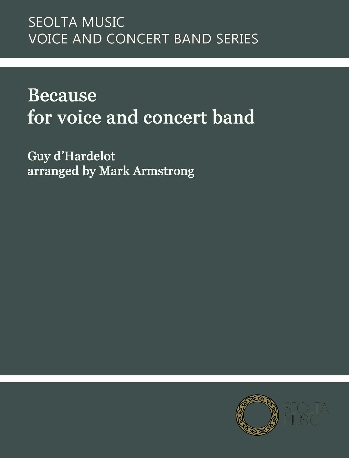 Because - High Solo Voice & Concert Band Score/Parts (Digital Download)