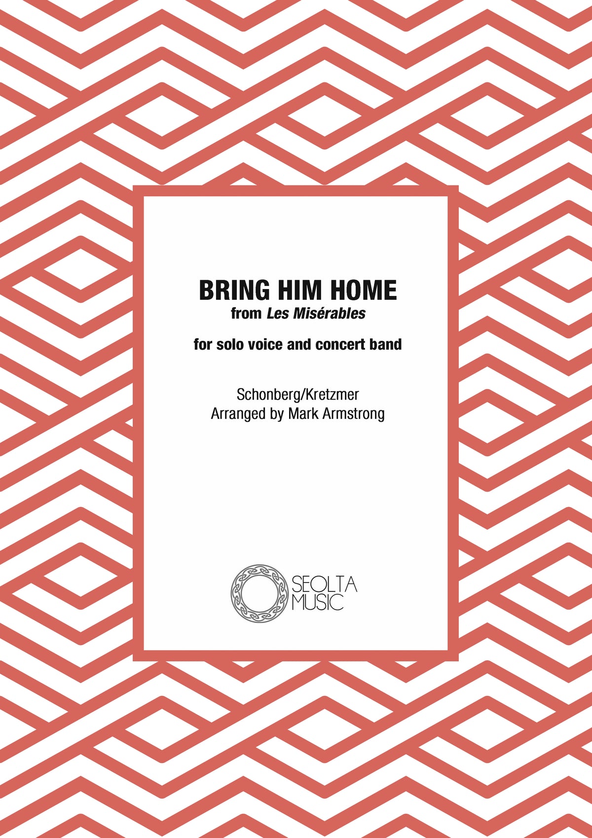 Bring him home (fron 'Les Misérables') - Solo Voice & Concert Band Score/Parts (Digital Download)