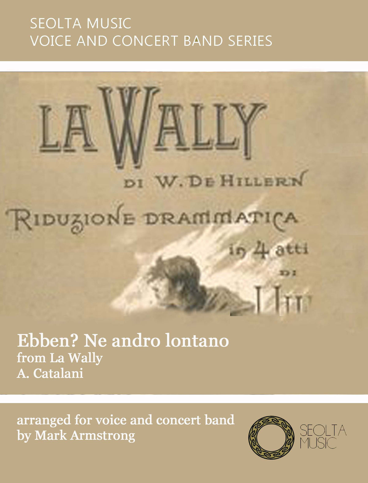 Ebben? Ne andro lontano (from 'La Wally') - Solo Voice & Concert Band Score/Parts (Digital Download)